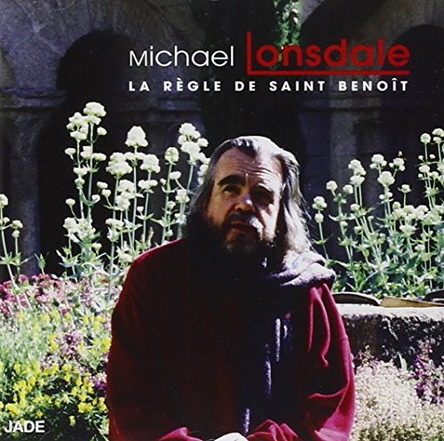 La Règle de Saint Benoît