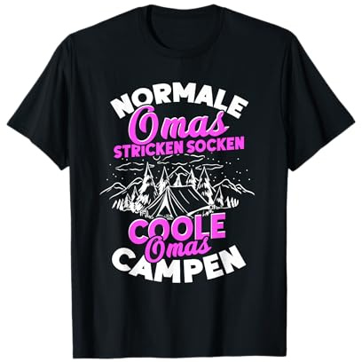 Lustiger Camping Spruch Wohnmobil Coole Oma Camping T-Shirt