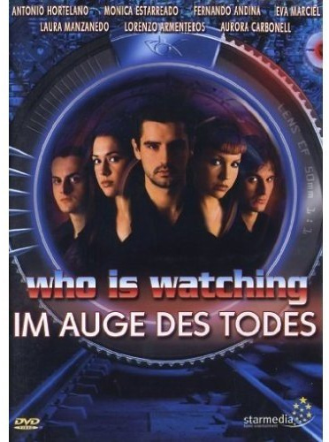 Who is Watching - Im Auge des Todes