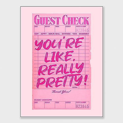 DFKJIB Preppy Funky Vintage You're Like Really Pretty Guest Check Poster Retro Canvas Wall Art Y2k Pink Maximalist for Room Aesthetic Trendy Decor Prints for Dorm Pub Bar Cart 40,6 x 61 cm ungerahmt