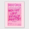 DFKJIB Preppy Funky Vintage You're Like Really Pretty Guest Check Poster Retro Canvas Wall Art Y2k Pink Maximalist for Room Aesthetic Trendy Decor Prints for Dorm Pub Bar Cart 40,6 x 61 cm ungerahmt