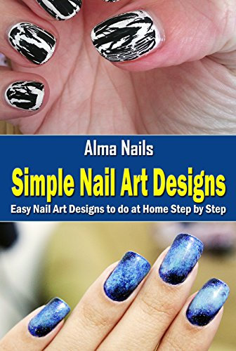 Simple Nail Art Designs: Easy Nail Art Designs to do at Home Step by Step