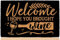 bouulm Lustige Fußmatte mit Aufschrift Welcome I Hope You Brought Wine, 60 x 40 cm, Willkommensmatten für den Innen- und Außenbereich, Gummimatten für den Außenbereich, Eingangstürmatten für den