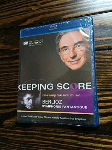 Keeping Score - Berlioz: Symphonie Fantastique [Blu-ray]