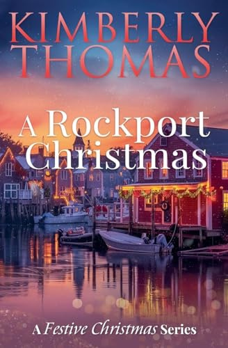 A Rockport Christmas (5) (A Festive Christmas)