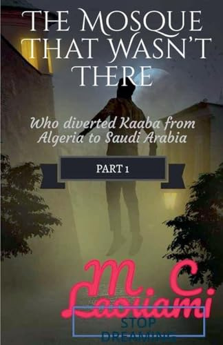 Who diverted Kabba from Algeria to Saudi Arabia