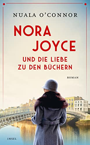 Nora Joyce und die Liebe zu den Büchern: Roman (insel taschenbuch)