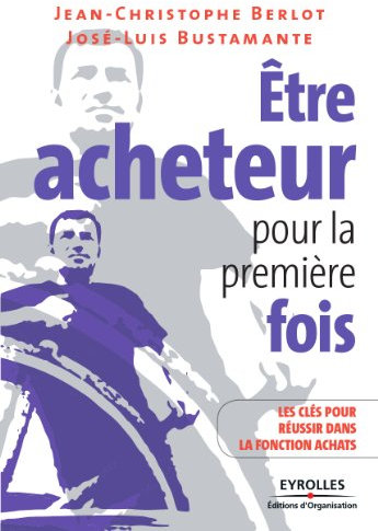 Etre acheteur pour la première fois: Les clés pour réussir dans la fonction achats