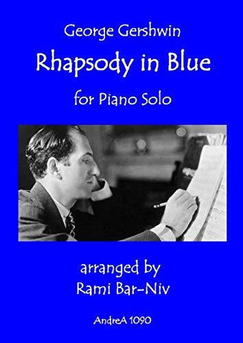 Rhapsody in Blue for Piano solo: (A4 Trim Size)
