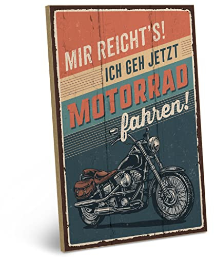 ARTFAVES® Wandbild Holzschild mit Spruch - MIR REICHT'S! ICH GEH' MOTORRAD FAHREN - Türschild Retro Vintage Deko Bild Geschenk - Motorradfahren, Biker, Retro