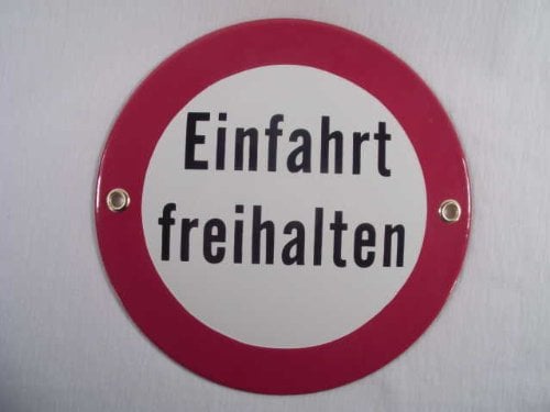 Einfahrt freihalten Emaille Email Blech Schild