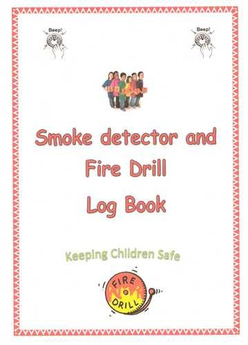 Childminder Smoke detector and Fire drill log book