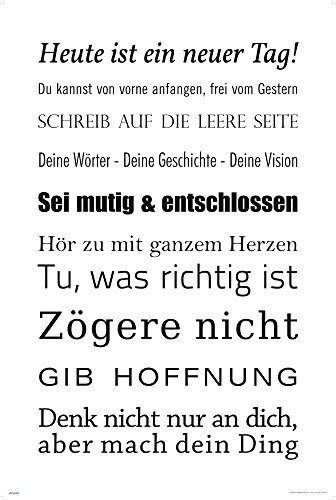 empireposter Motivational - Heute ist EIN Neuer Tag - Weiß - Motivations Poster Plakat Druck - Größe cm