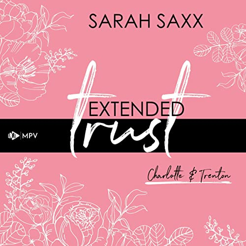 Extended trust - Charlotte & Trenton: Extended 1
