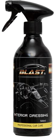 BLAST Interior Dressing 500ml - Reinigungsmittel für Fahrzeuginnenraum, Cockpit, Gummi- und Kunststoffelemente