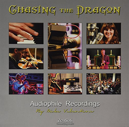 Chasing The Dragon Audiophile Recordings