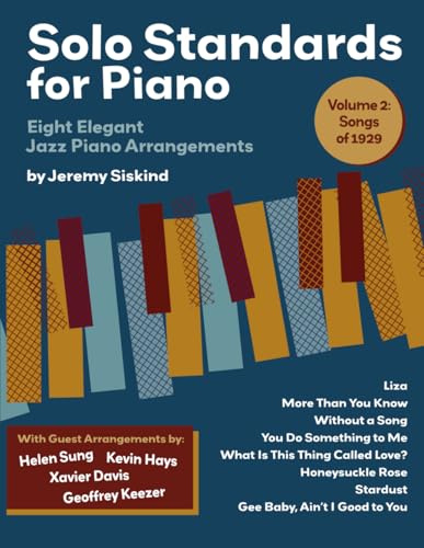 Solo Standards for Piano: Eight Elegant Jazz Piano Arrangements