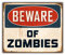 Beware Of Zombies Grunge Sign Hochwertigen Auto-Autoaufkleber 12 x 10 cm