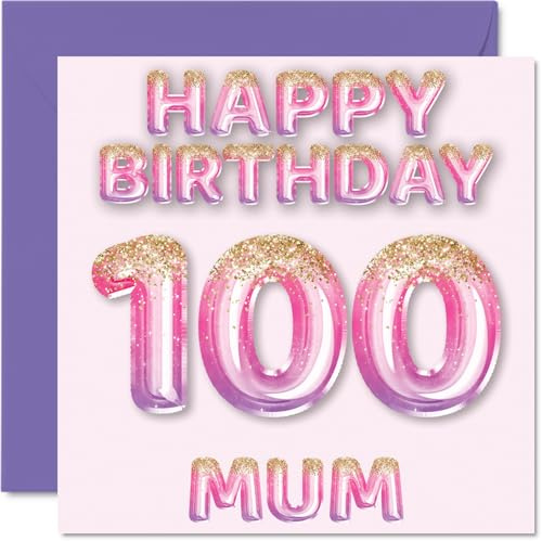 100th Birthday Card for Mum - Pink & Purple Glitter Balloons - Happy Birthday Cards for 100 Year Old Mum Mother from Son Daughter, 145mm Bday Greeting Cards Gift