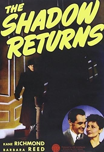 The Shadow Returns