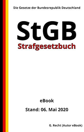 Strafgesetzbuch (StGB), 2. Auflage 2020