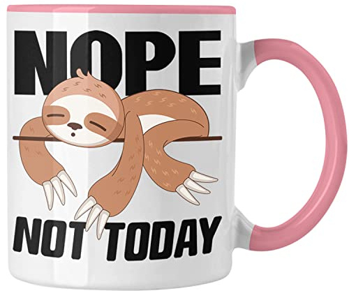 Trendation - Nope Not Today Lustige Tasse für's Büro Arbeit Kollegin Männer Frauen Kaffeetasse Faultier Kinder Sprüche (Rosa)