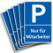 5 Stück Nur für Mitarbeiter Parkplatzschild 20 x 30 cm aus stabiler PVC Hartschaumplatte 3mm Parkplatz Schild für Angestellte/Beschäftigte UV-Schutz von STROBO