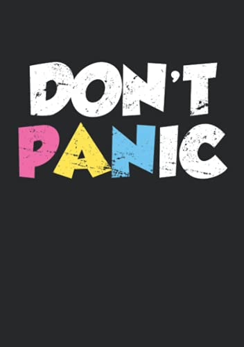 Notizbuch A5 dotted, gepunktet mit Softcover Design: Pansexuell Spruch Don t Panic LGBT Pride Pansexualität: 120 dotted (Punktgitter) DIN A5 Seiten
