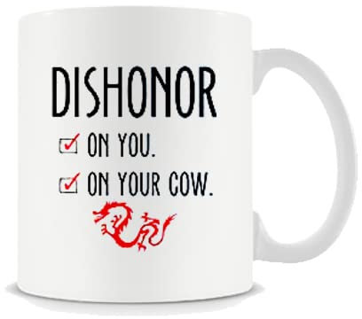 Giftme Dishonor on Your Cow Coffee Mug Coffee Tea Mug Unique 11oz White Ceramic Mug.
