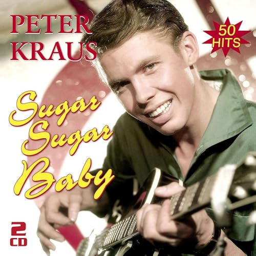 Sugar Sugar Baby - Die Besten Hits