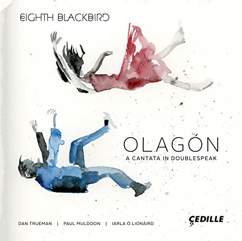 Olagón: A Cantata In Doublespeak