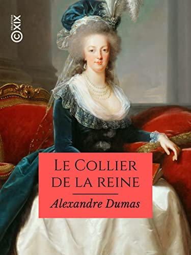 Le Collier de la reine (French Edition)