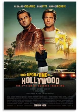 ZYWPRINT Poster Once Upon A Time in Hollywood, klassisches Filmposter auf Leinwand, ästhetische Wandkunstdrucke für Schlafzimmer, Dekoration, 30 x 45 cm, ungerahmt