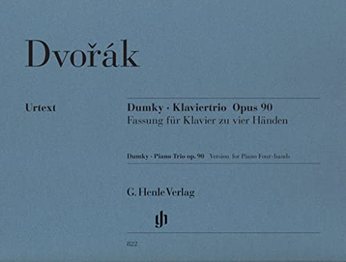 Dumky Klaviertrio op. 90, Fassung für Klavier zu vier Händen: Besetzung: Klavier zu vier Händen (G. Henle Urtext-Ausgabe)