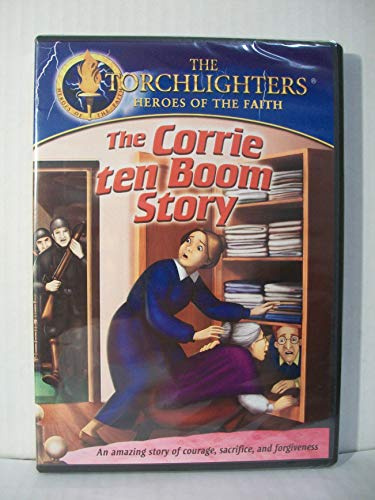 Torchlighters: Corrie Ten Boom