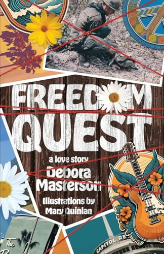 Freedom Quest: A Love Story