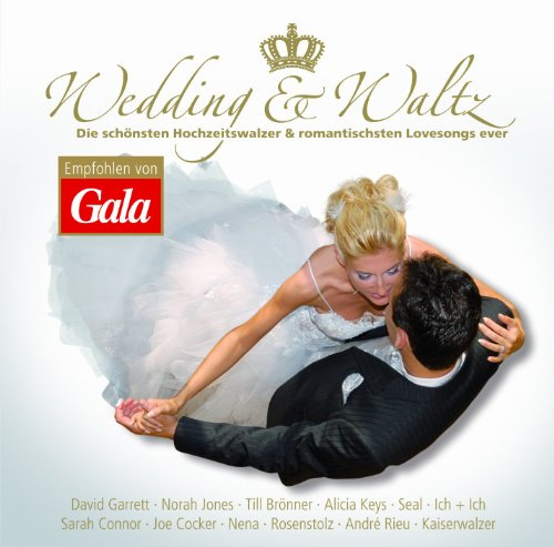 Wedding&Waltz(die Schönsten Hochzeitswalzer+Romant