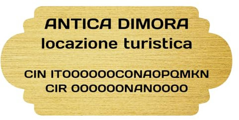 Targhetta Personalizzata con Codice CIN (integrazione CIR) per Locazioni Turistiche, Case Vacanze e Strutture Ricettive, Legge 13 ter del DL n. 145/2023