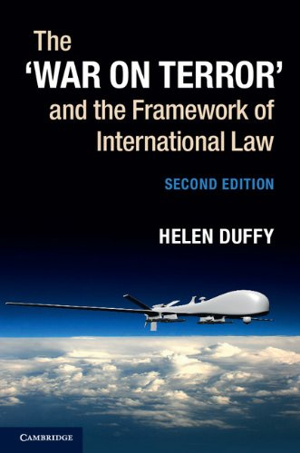 The ‘War on Terror' and the Framework of International Law (English Edition)