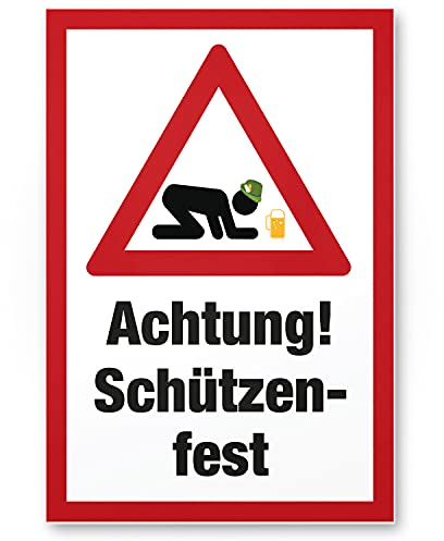 DankeDir! Achtung Schützenfest Dorffest Schild mit Spruch - lustiges Geschenk für ihn Geschenkidee Geburtstagsgeschenk Männer Jungs Party Deko Zubehör Scherzartikel JGA - Accessoire Fotobox