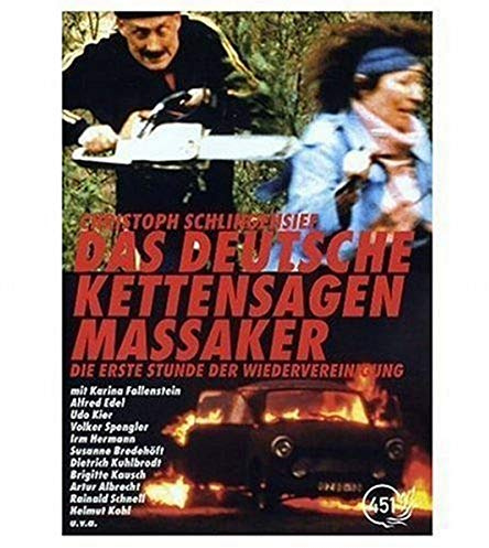 Das deutsche Kettensägenmassaker
