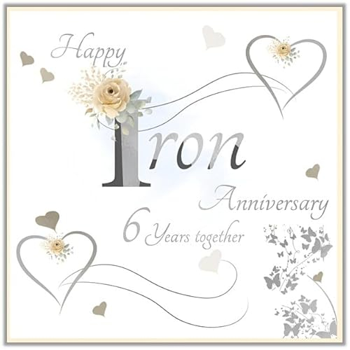 Iron Anniversary Card - 6th - 6 Years - Special Finishes and Embellishments - Floral and Love Heart Design - Made in the UK - Eco-Friendly