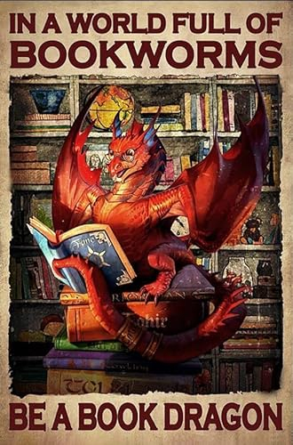 kisoyo Drachen-Poster Be a Book, Drachenschild in einer Welt voller Bücherwürmer, Bibliothek, Klassenzimmer, Büro, Arbeitszimmer, Wohnzimmer, Schlafzimmer, Garage, Höhle, Wanddekoration, Kunst, 20,3