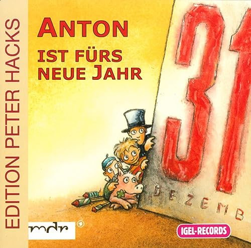 Anton Ist Fürs Neue Jahr