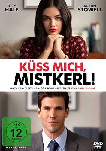 Küss Mich, Mistkerl!