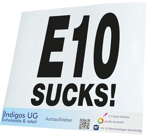 INDIGOS UG Auto Aufkleber Auto - 400x400 mm - E10 Sucks! - schwarz - Selbstklebender Sticker für Auto, Fenster, Bus oder LKW