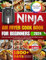 Ninja Air Fryer Cookbook: Over 1800 Days of Delicious Easy to Make. Air Fryer Recipes for Beginners Enjoy a Relaxing Meal