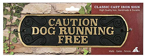 Magnet & Steel Caution Dog Running Free Cast Iron Landscape Sign