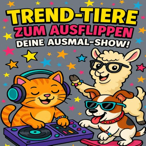 Trend-Tiere zum Ausflippen: Deine Ausmal Show