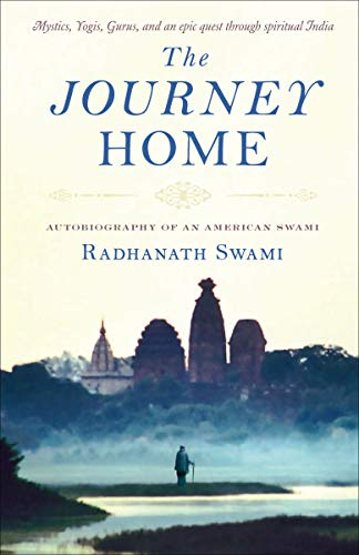 The Journey Home: Autobiography of an American Swami (English Edition)